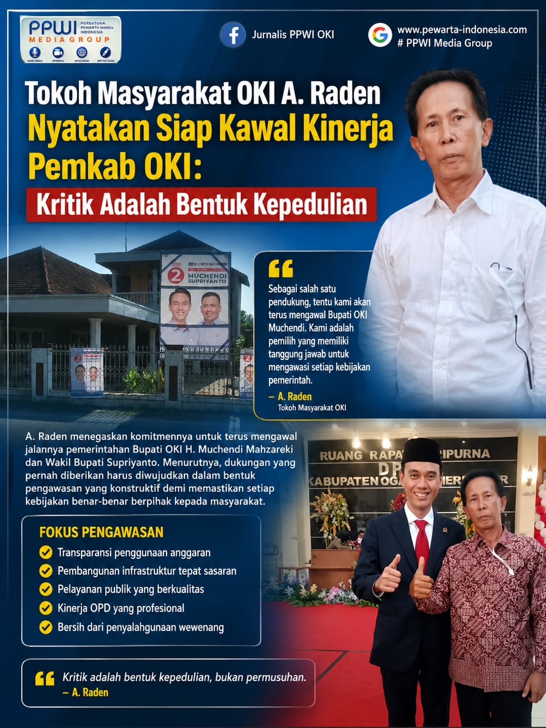 Tokoh Masyarakat OKI A. Raden Nyatakan Siap Kawal Kinerja Pemkab OKI: Kritik Adalah Bentuk Kepedulian