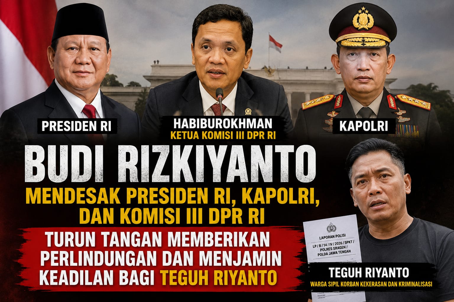 Dinilai .l, Budi Rizkiyanto Desak Presiden, Kapolri, dan DPR Awasi Kasus Teguh Riyanto di Palembang