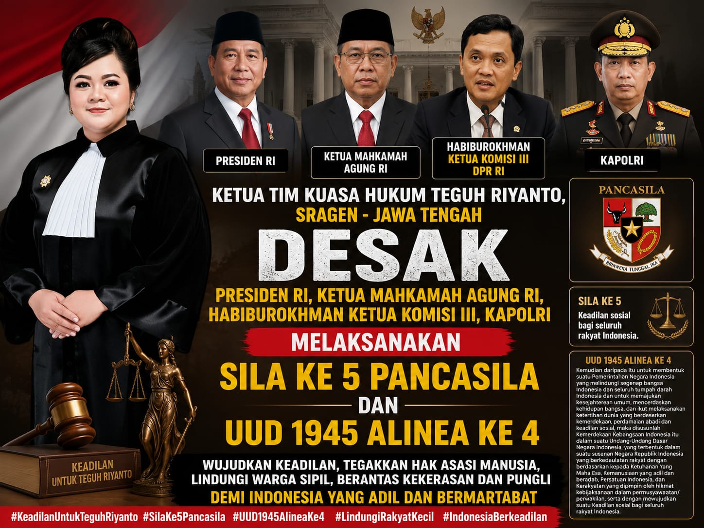 Singgung Sila ke-5, Pengacara Teguh Riyanto Sampaikan Tuntutan Hukum untuk Petinggi Negara