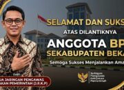 Ketua DPD JPKP Bekasi Raya : Selamat Dan Sukses! Dilantiknya BPD Se-Kabupaten Bekasi