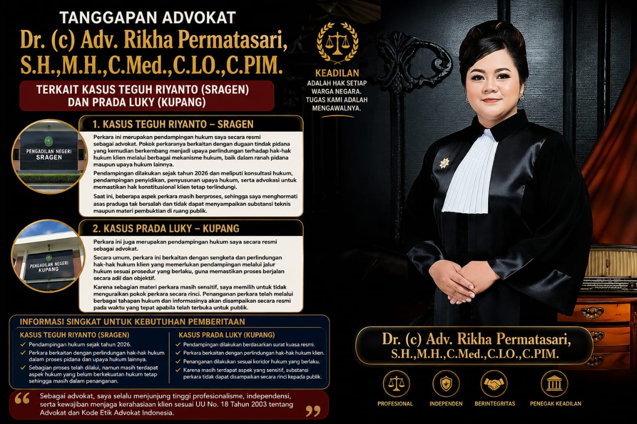 Tanggapan Dr.(c) Advokat Rikha Permatasari, S.H., M.H., C.Med., C.LO., C.PIM Mengenai perkara di Kabupaten Sragen dan Kupang