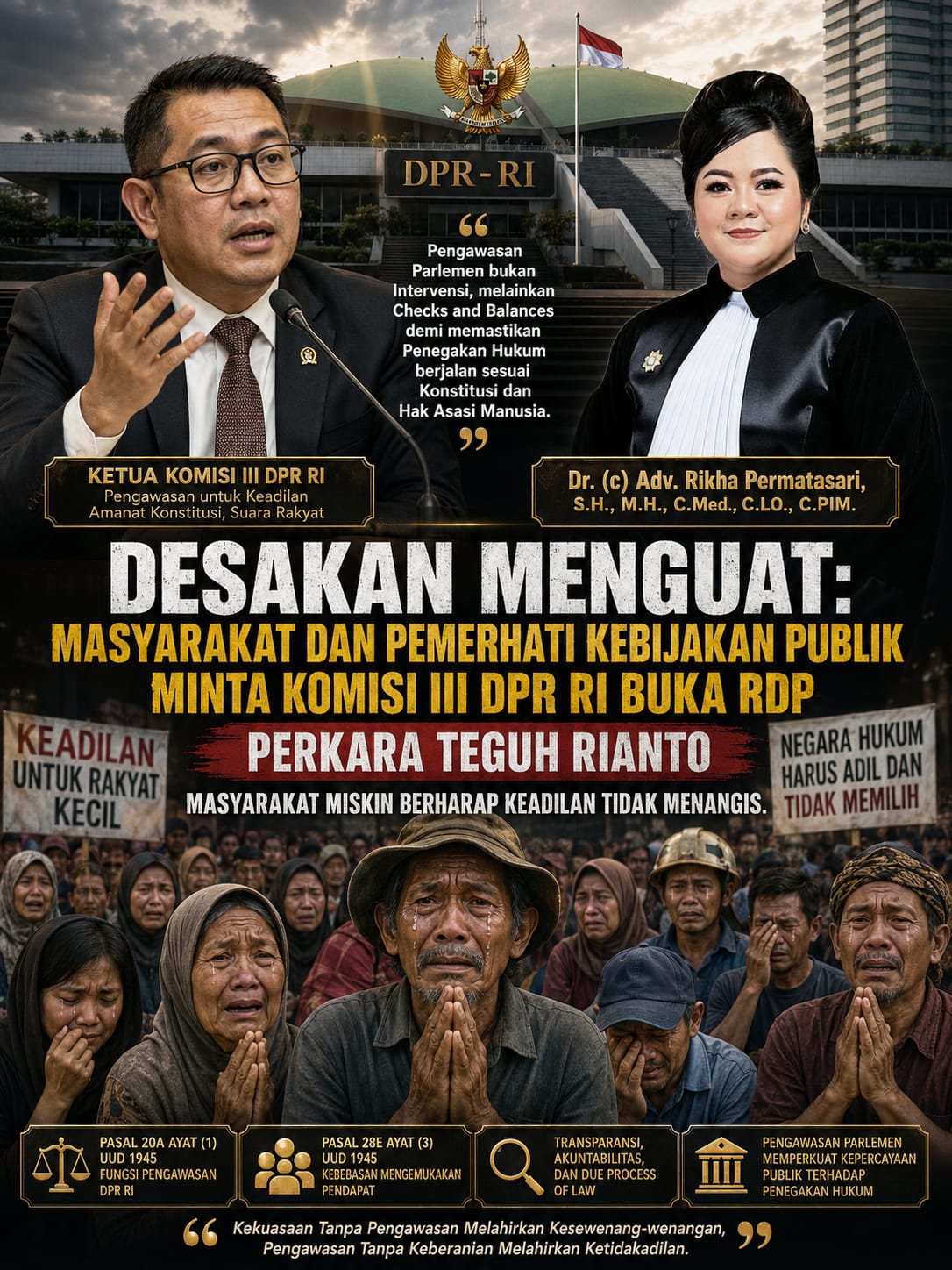 Desakan Menguat: Masyarakat dan Pemerhati Kebijakan Publik Minta Komisi III DPR RI Buka RDP Perkara Teguh Rianto