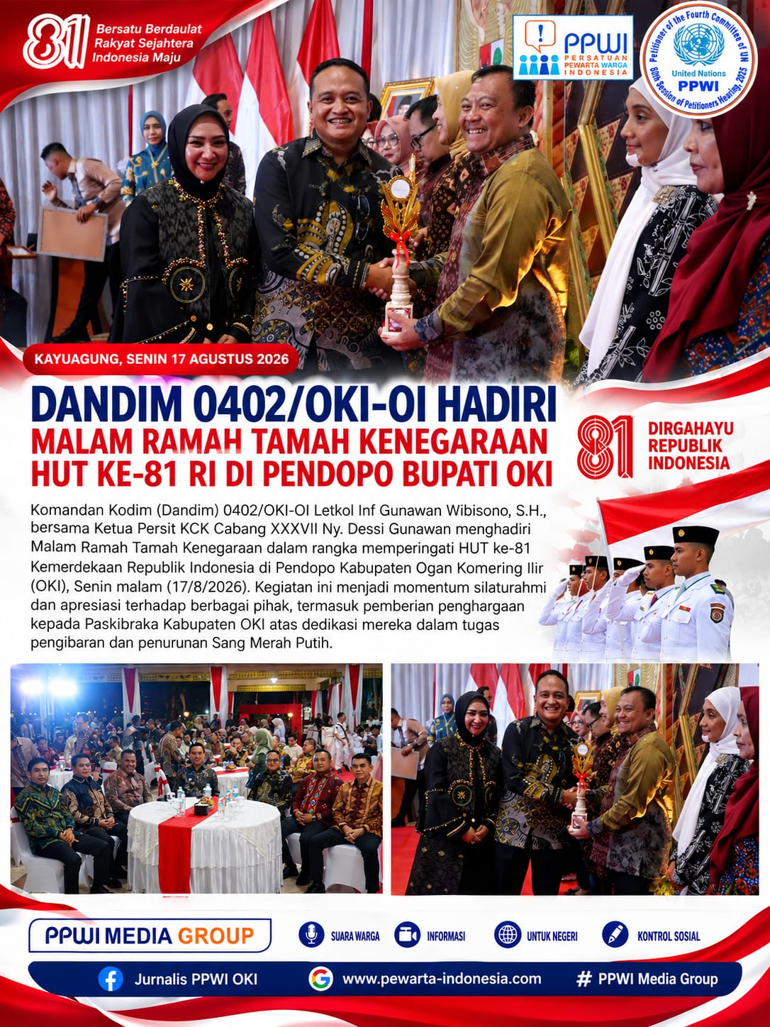 Dandim 0402/OKI-OI Hadiri Malam Ramah Tamah Kenegaraan HUT ke-81 RI di Pendopo Bupati OKI