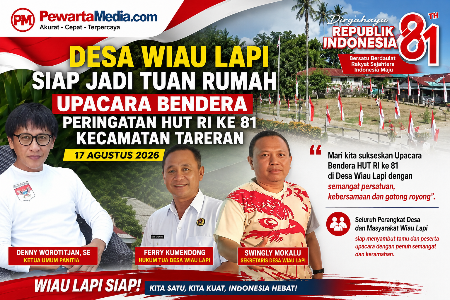 Dari Wiau Lapi untuk Indonesia! 13 Desa Bersatu dalam Upacara HUT RI ke-81 Kecamatan Tareran