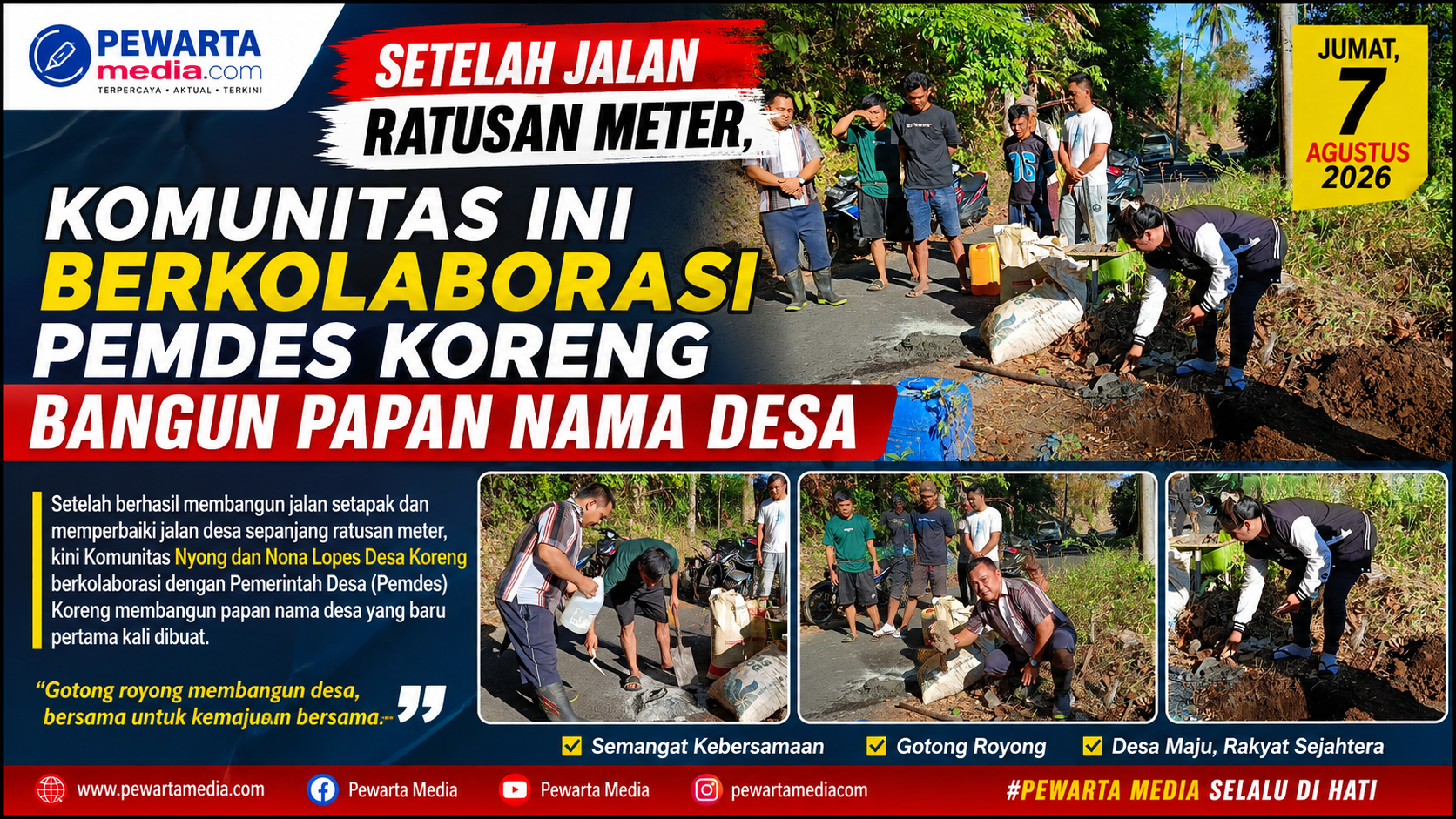 Setelah Bangun Jalan, Kini Bangun Identitas! Komunitas Nyong dan Nona Lopes Ukir Sejarah Baru di Desa Koreng