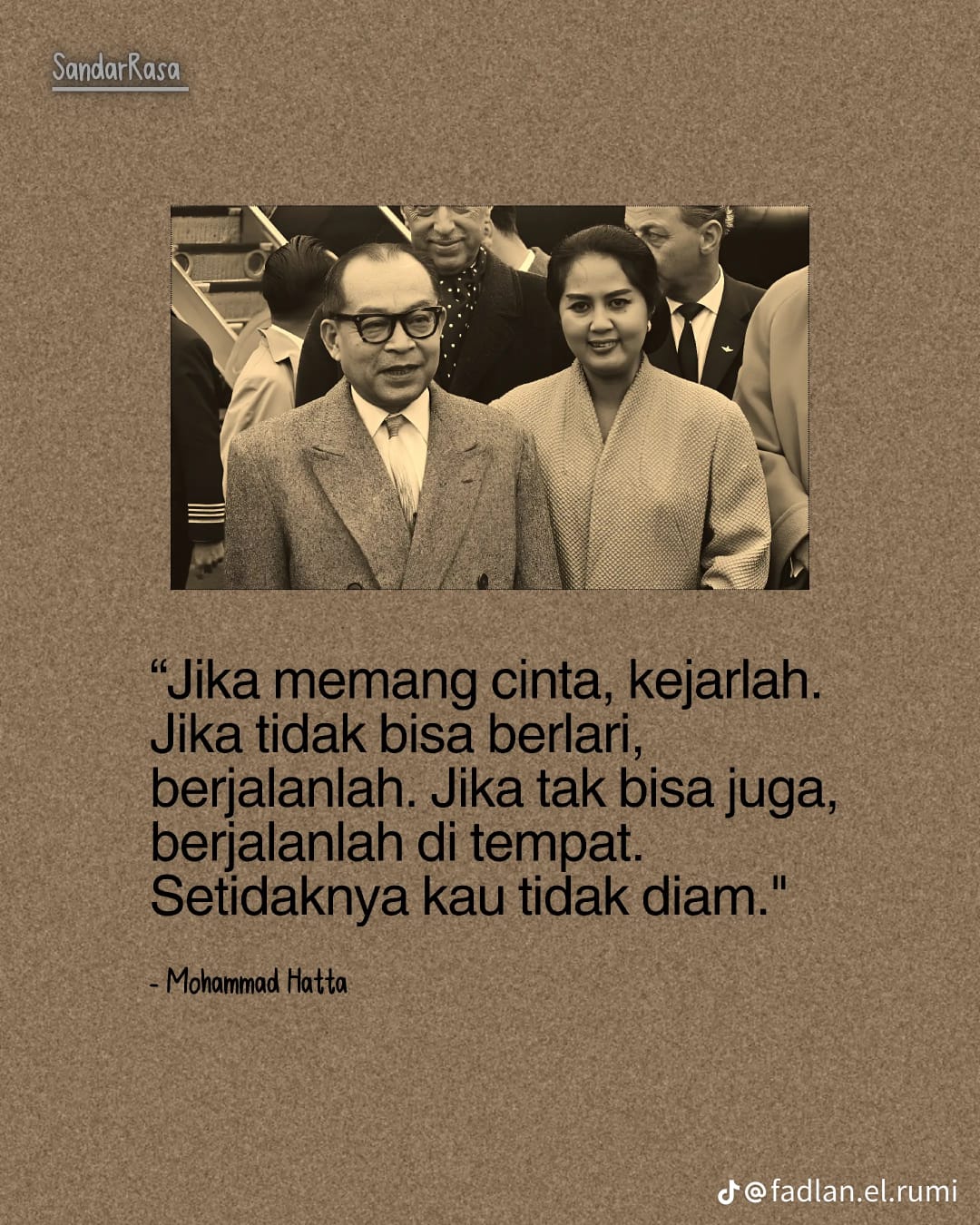 Semangat Bung Hatta: Cinta Sejati Harus Diperjuangkan, Bukan Sekadar Diucapkan