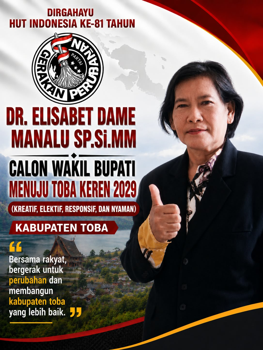 Pidel Hutahaean-Elisabet Dame Manalu Menuju Toba Keren 2029 Mengucapkan Selamat HUT RI Ke – 81 Tahun,Bersama Rakyat Untuk Membangun Gerakan Perubahan Menuju Kabupaten Toba Yang Lebih Baik Lagi
